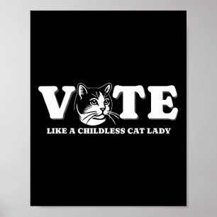 Poster Comme Une Femme Sans Enfant Qui Vote Drôle Kamala