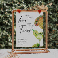 Commence L'Amour Puis Vient Tacos Mariage Sign