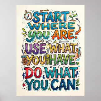 Poster commencez là où vous êtes