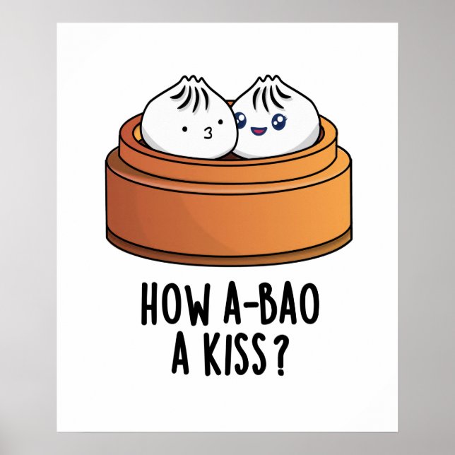 Poster Comment A-Bao Un Baiser Drôle Pun Dimsum (Devant)