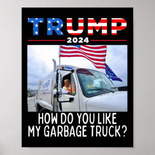 Poster Comment aimez-vous mon camion de Garge votant Trum