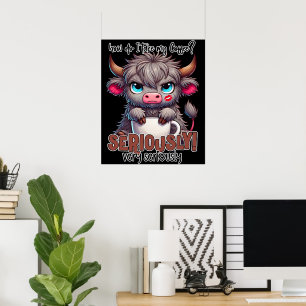 Poster Comment je prends mon café ? Sérieusement Très sér