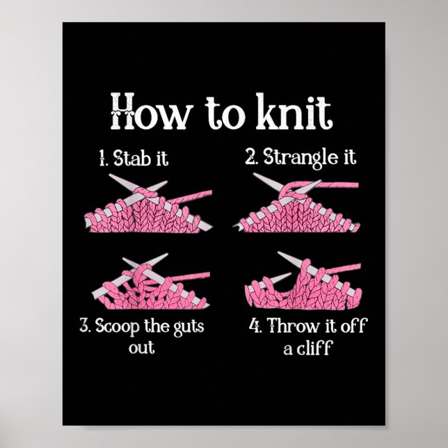 Poster Comment Knit 1- Stab It 2- Strangle It 3- Scoop Th (Devant)
