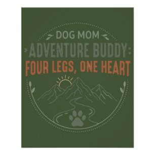 Poster Compagne d'aventure Maman Chien Quatre Pattes Un C