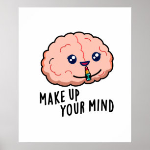 Poster Composez Votre Mince Fantaisie De Cerveau