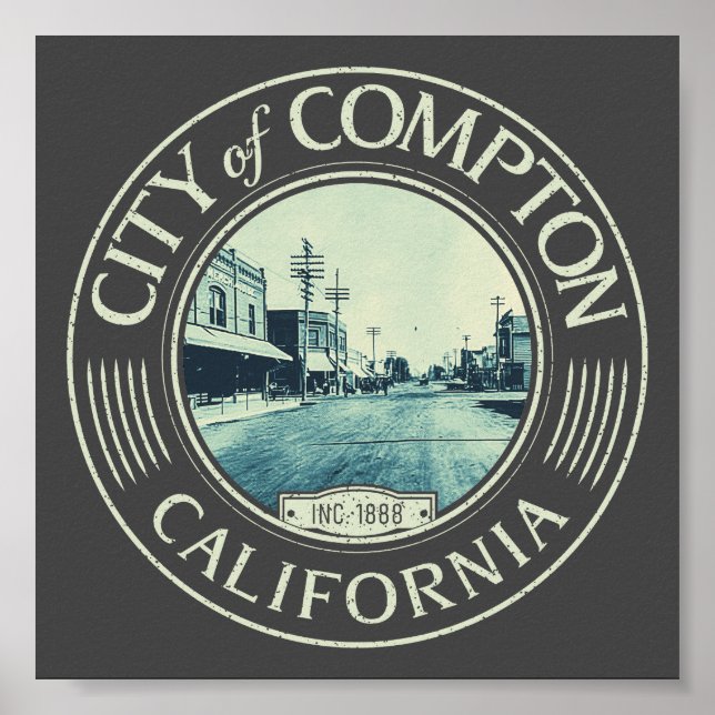 POSTER COMPTON LOS ANGELES CALIFORNIA - VILLE DE COMPTON (Devant)