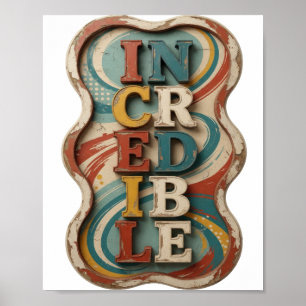 Poster Conception audacieuse INCROYABLE jaune croquant
