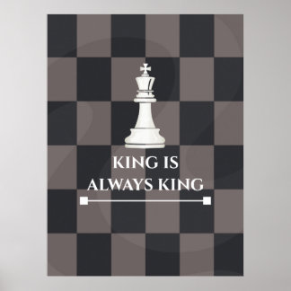 Poster Conception d'affiche d'échecs "Le roi est toujours