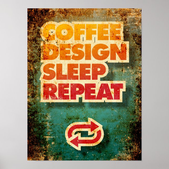 Poster Conception de café Dormir Répéter les concepteurs  (Devant)