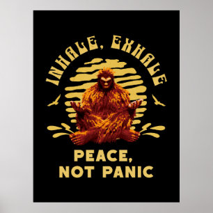 Poster Conception de méditation Bigfoot Paix et non paniq