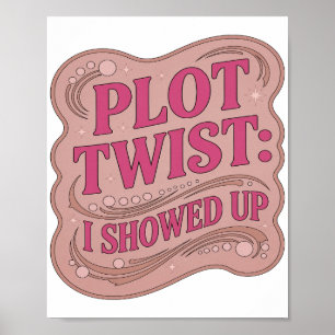 Poster Conception de slogan PLOT TWIST rose frappant