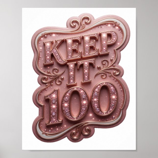 Poster Conception de texte rose vibrant KEEP IT 100 (Devant)