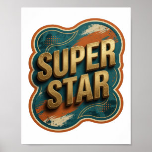 Poster Conception SUPER STAR en Or Propre