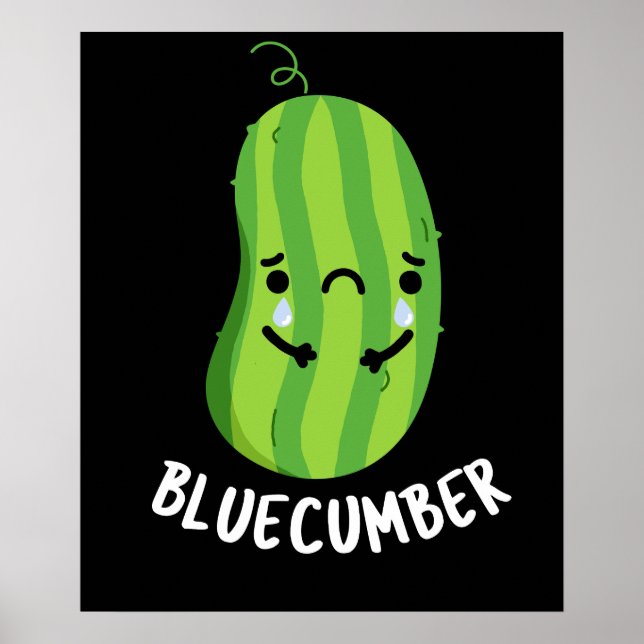Poster Concombre bleu Funny Sad Veggie Cucumber Pun Dark  (Devant)
