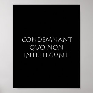 Poster Condamnation quo non intellegunt