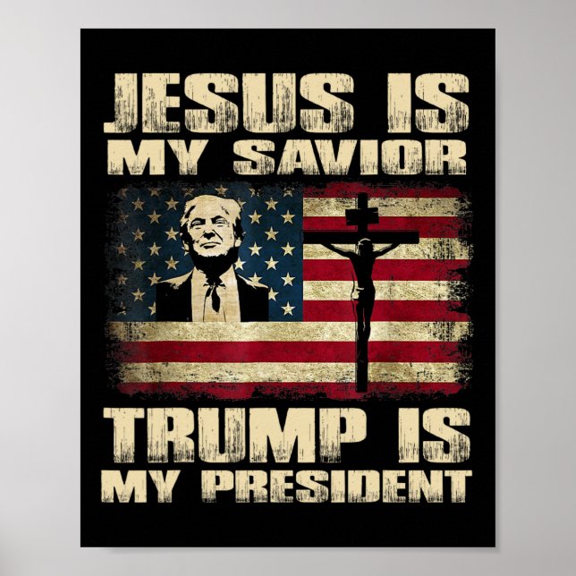 Poster Condamné Felon Jesus Est Mon Sauveur Trump Est Mon (Devant)