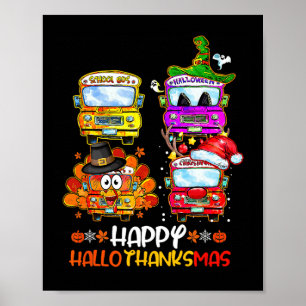 Poster Conducteur de bus Hallothanksmas Joyeux Thanksgivi