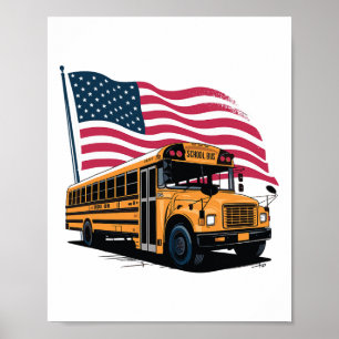 Poster Conducteur de bus scolaire Drapeau Usa 