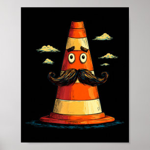 Poster Cône de signalisation cool avec barbe et moustache