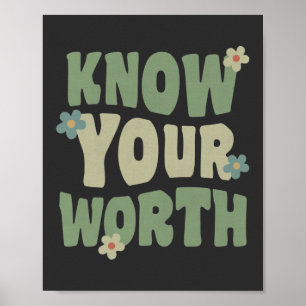 Poster connaissez votre valeur citation vintage groovy