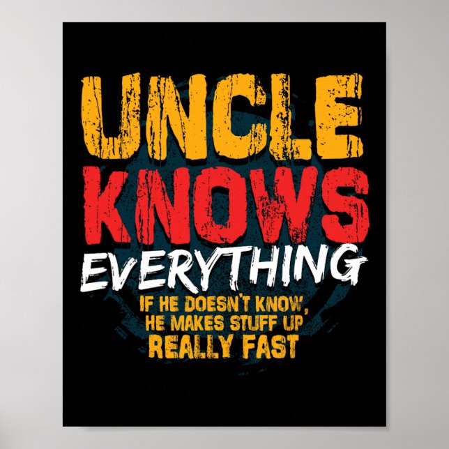 Poster Connaît Tout Drôle Oncle Fête des pères Cadeaux (Devant)
