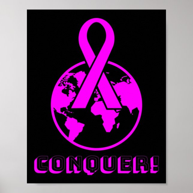 Poster CONQUER ! le monde - combattre le cancer du sein (Devant)
