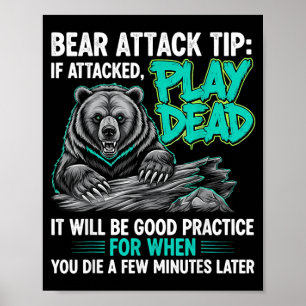 Poster Conseil d'attaque d'ours Faire le mort Humour noir