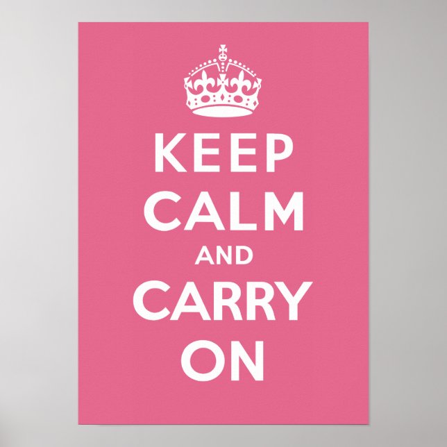 Poster Conserver le calme et continuer sur_PINK (Devant)