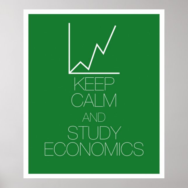 Poster Conserver le calme et étudier l'économie (Devant)