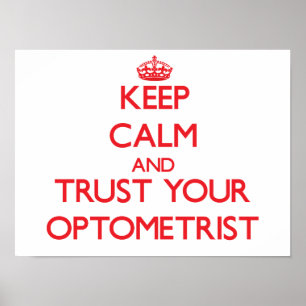 Poster Conserver le calme et faire confiance à votre opto