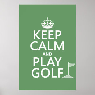 Poster Conserver le calme et jouer au golf - toutes les c
