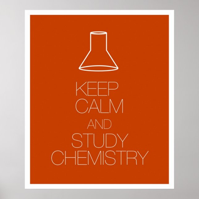 Poster Conserver le calme et la chimie de l'étude (Devant)
