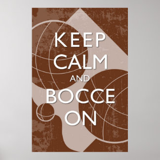 Poster Conserver le calme et le bocce Brown désorganisé 2