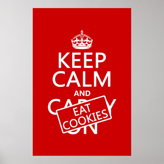 Poster Conserver le calme et manger des cookies (Devant)