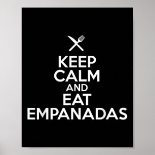 Poster Conserver Le Calme Et Manger Empanadas Cuisine Gas