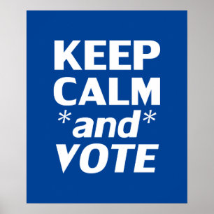 Poster "Conserver le calme et voter" blanc, bleu