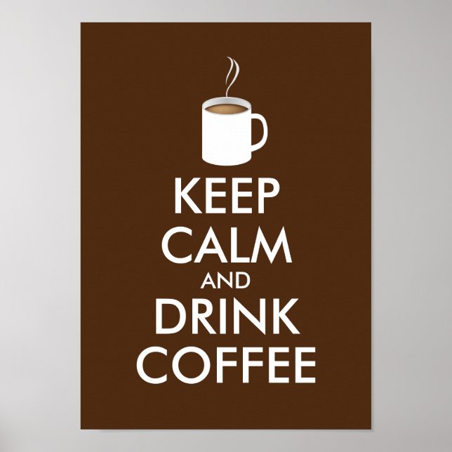 Poster CONSERVEZ CALME et BOIRE DU CAFÉ - tasse de café (Devant)