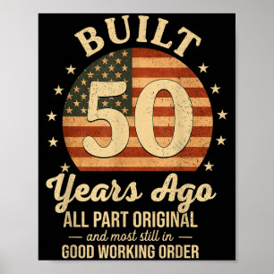 Poster Construit Il Y a 50 Ans Drôle 50e Anniversaire Dra