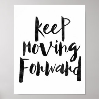 Poster Continuer à avancer