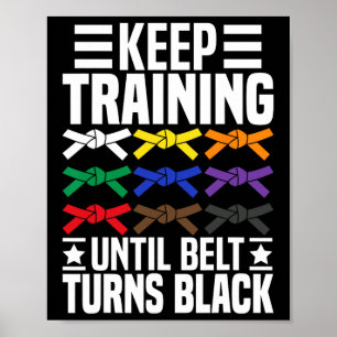 Poster Continuer l'entraînement jusqu'à ce que la ceintur