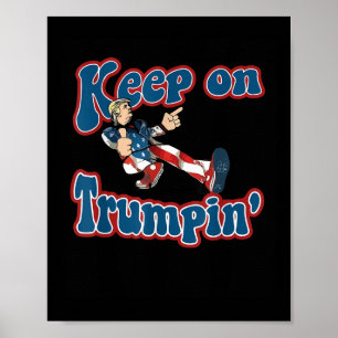 Poster Continuer sur Trumpin Funky Style Rétro Style Trum