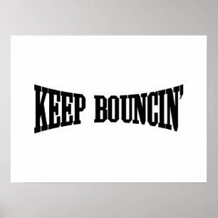 Poster Continuez à rebondir.