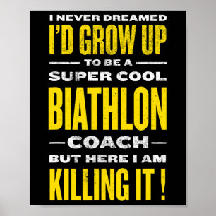 Poster Cool Biathlon Entraîneur Funny Biathlète Humour Hi