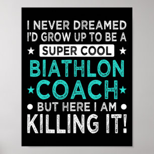 Poster Cool Biathlon Entraîneur Funny Biathlète Humour Hi