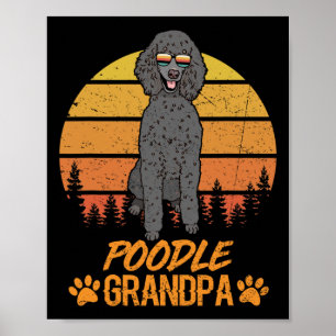 Poster Cool Black Standard Poodle Chien Grandpa Fête des 
