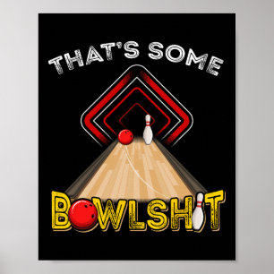 Poster Cool C'est un bol drôle Bowling Cadeau Hommes femm