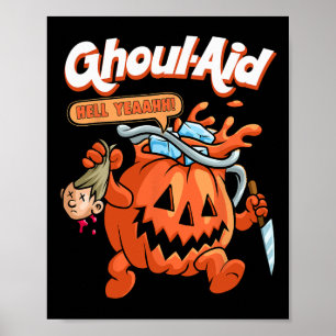 Poster Cool Ghoul Aid Funny Ghoul Citrouille mème mignon 