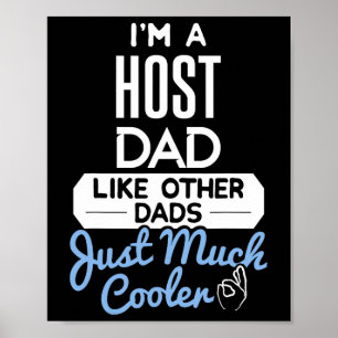 Poster Cool Hôte Papa Fête des pères Cadeau