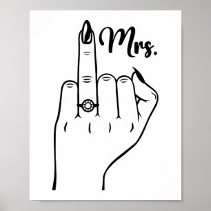 Poster Cool Mme Just Married Femme Mariage Finger Ring Br