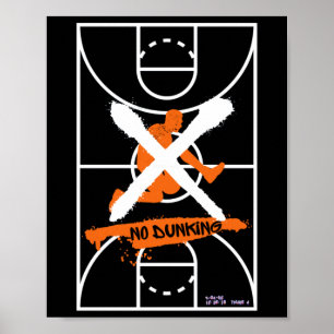 Poster Cool No Dunking Basketball Design
